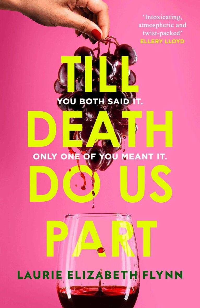 Laurie Elizabeth Flynn - Till Death Do Us Part, Inbunden