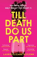 Till Death Do Us Part