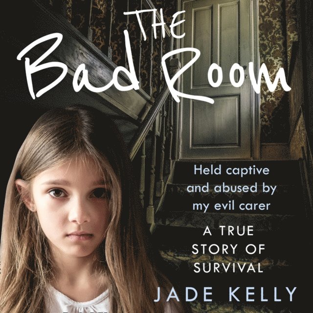 Jade Kelly - Bad Room, Ljudbok