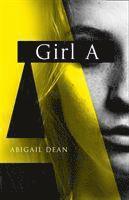 Abigail Dean - Girl A, Häftad