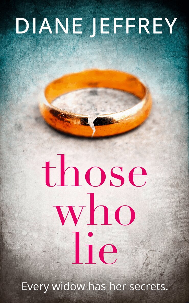 Diane Jeffrey - Those Who Lie, Häftad