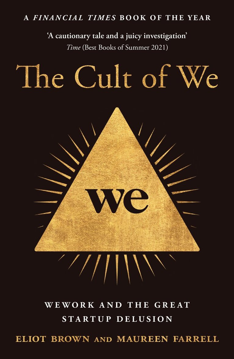 Eliot Brown, Maureen Farrell - Cult of We, E-bok
