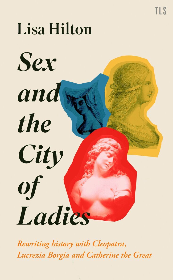 Lisa Hilton - Sex and the City of Ladies, E-bok
