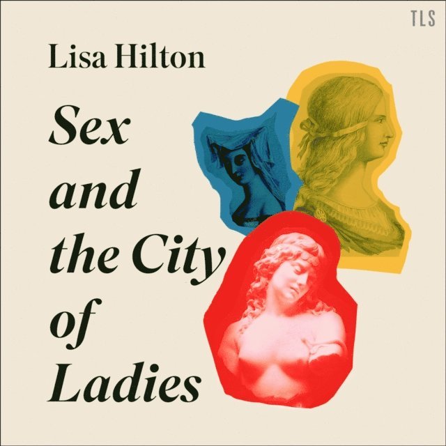 Lisa Hilton - Sex and the City of Ladies, Ljudbok
