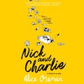 Nick and Charlie (A Heartstopper novella)