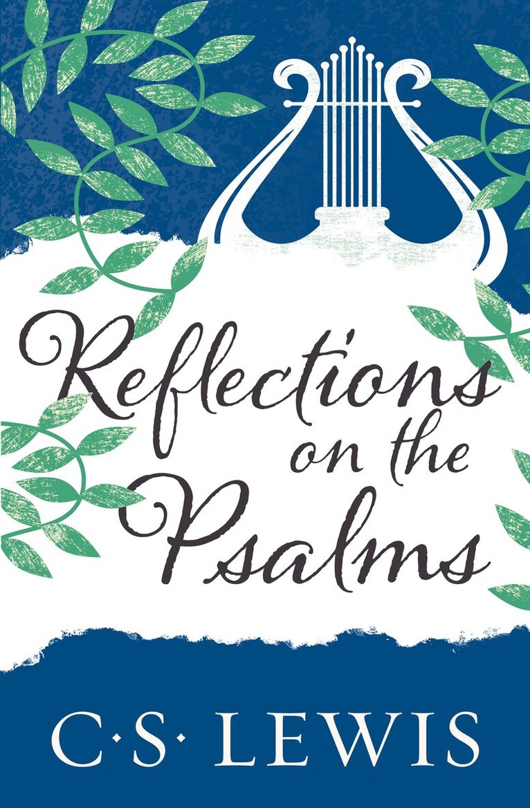 C. S. Lewis - Reflections on the Psalms, Häftad