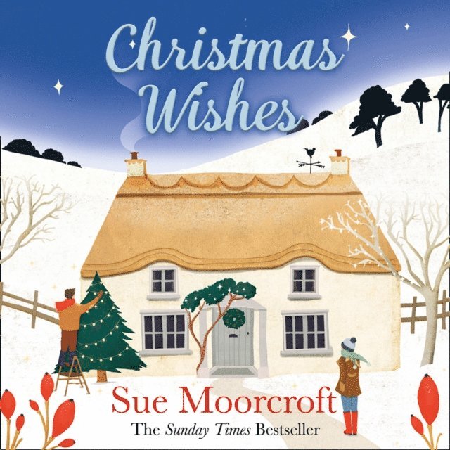 Sue Moorcroft - Christmas Wishes, Ljudbok