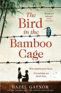 The Bird in the Bamboo Cage