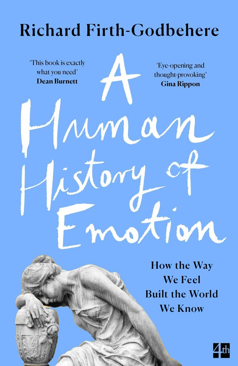 Richard Firth-Godbehere - Human History of Emotion, Häftad