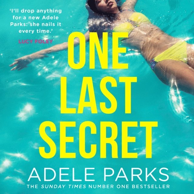 Adele Parks - One Last Secret, Ljudbok