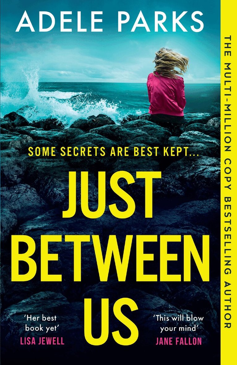 Adele Parks - Just Between Us, E-bok