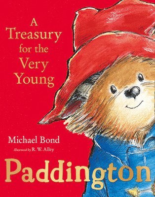 Paddington: A Treasury for the Very Young av Michael Bond