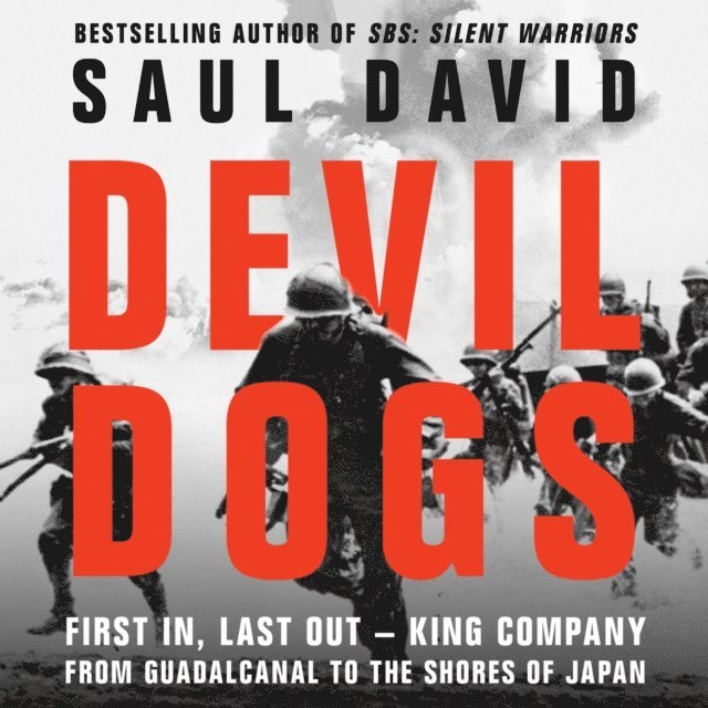 Saul David - Devil Dogs, Ljudbok