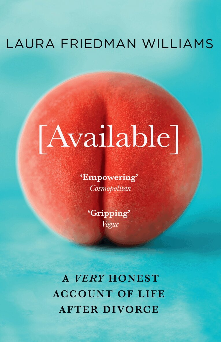Laura Friedman Williams - Available, E-bok