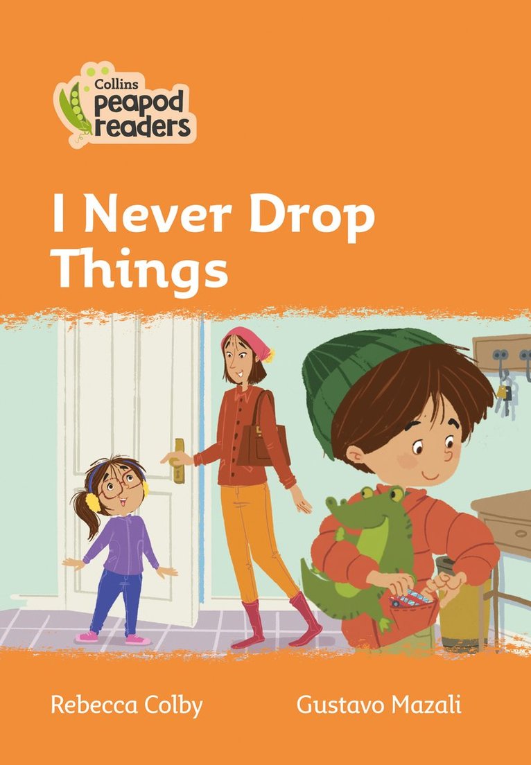 Rebecca Colby - I Never Drop Things, Häftad