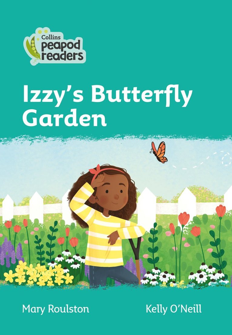 Mary Roulston - Izzy's Butterfly Garden, Häftad