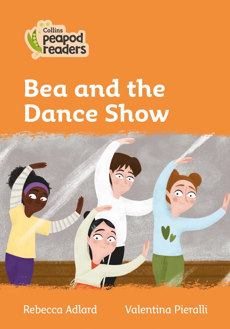 Rebecca Adlard - Bea and the Dance Show, Häftad