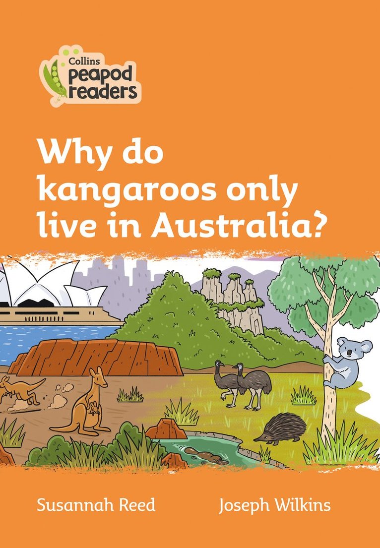 Susannah Reed - Why do kangaroos only live in Australia?, Häftad