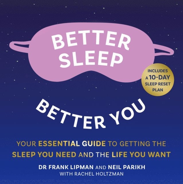 Jay Ben Markson, Frank Lipman - Better Sleep, Better You, Ljudbok