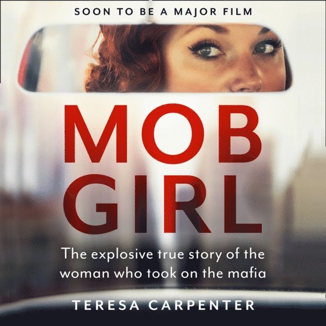 Teresa Carpenter - Mob Girl, Ljudbok
