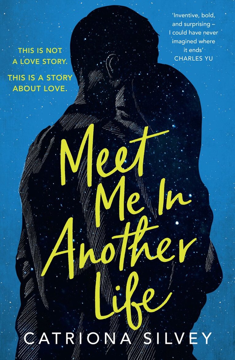 Catriona Silvey - Meet Me in Another Life, Häftad