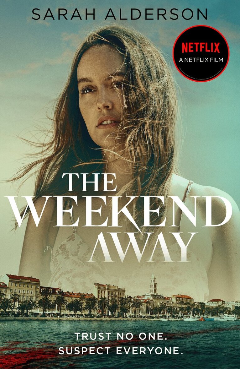 Sarah Alderson - Weekend Away, E-bok