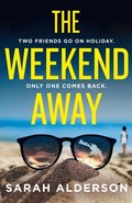 Weekend Away