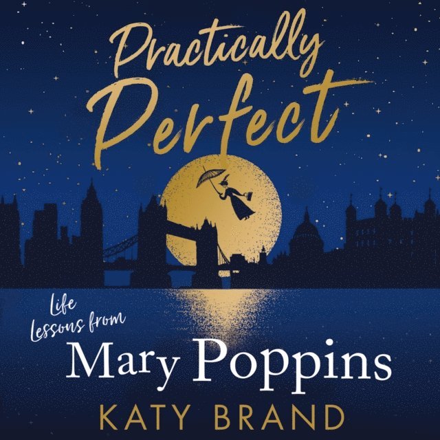 Katy Brand - Practically Perfect, Ljudbok