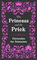 Princess and the Prick
