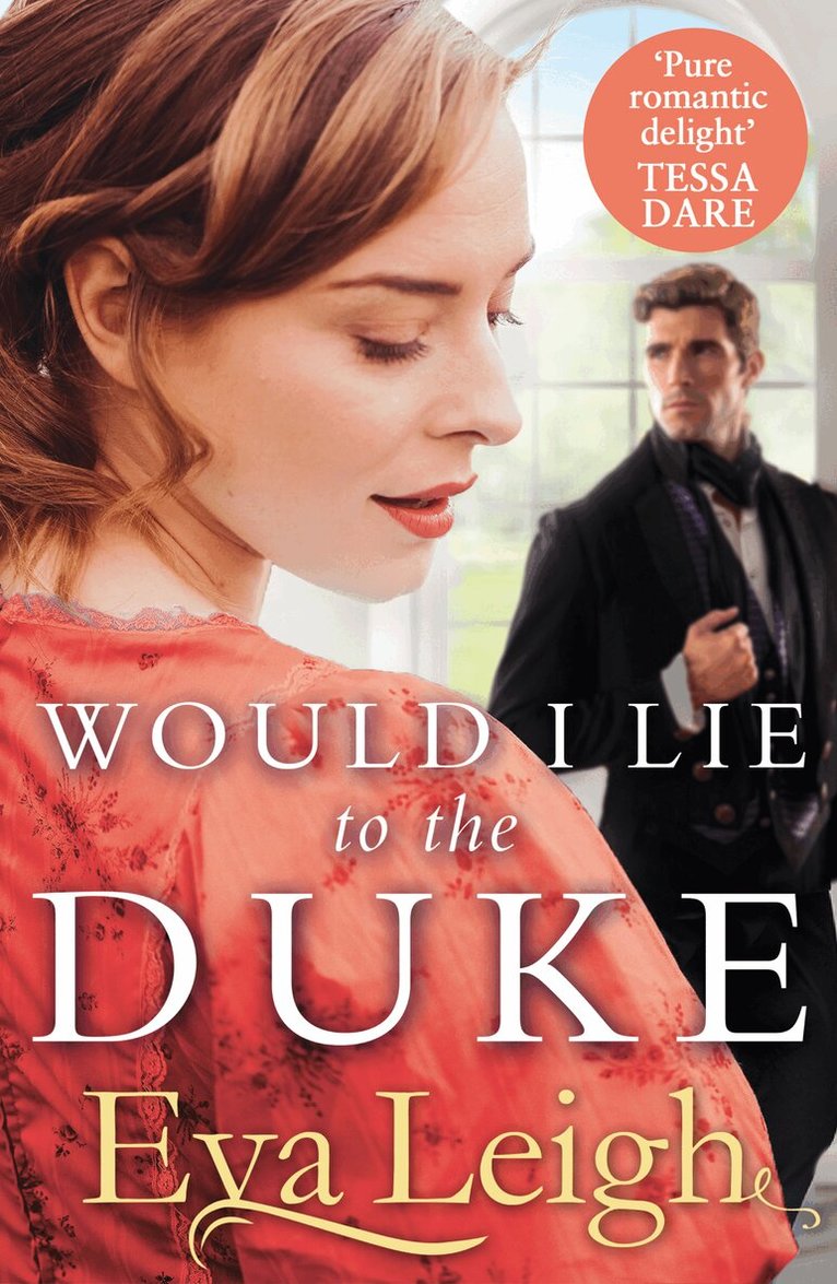 Eva Leigh - Would I Lie to the Duke, E-bok