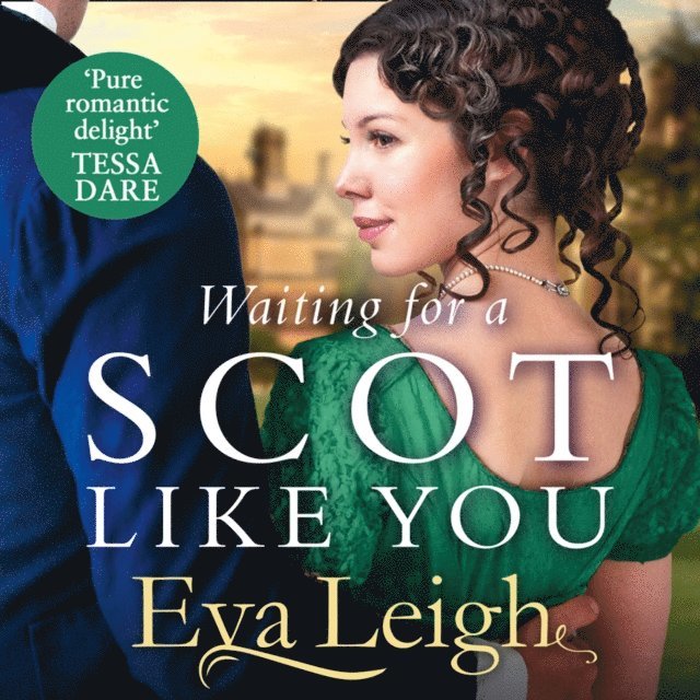 Eva Leigh - Waiting for a Scot Like You, Ljudbok