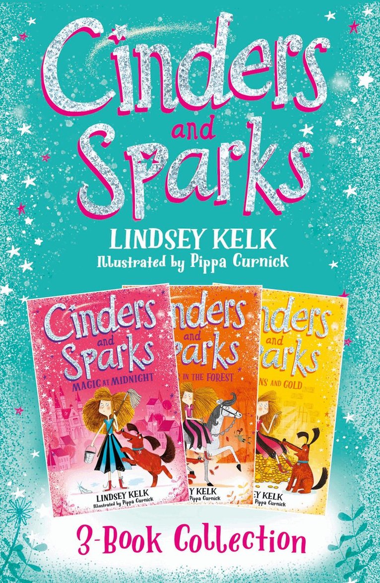 Lindsey Kelk - Cinders & Sparks 3-book Story Collection, E-bok