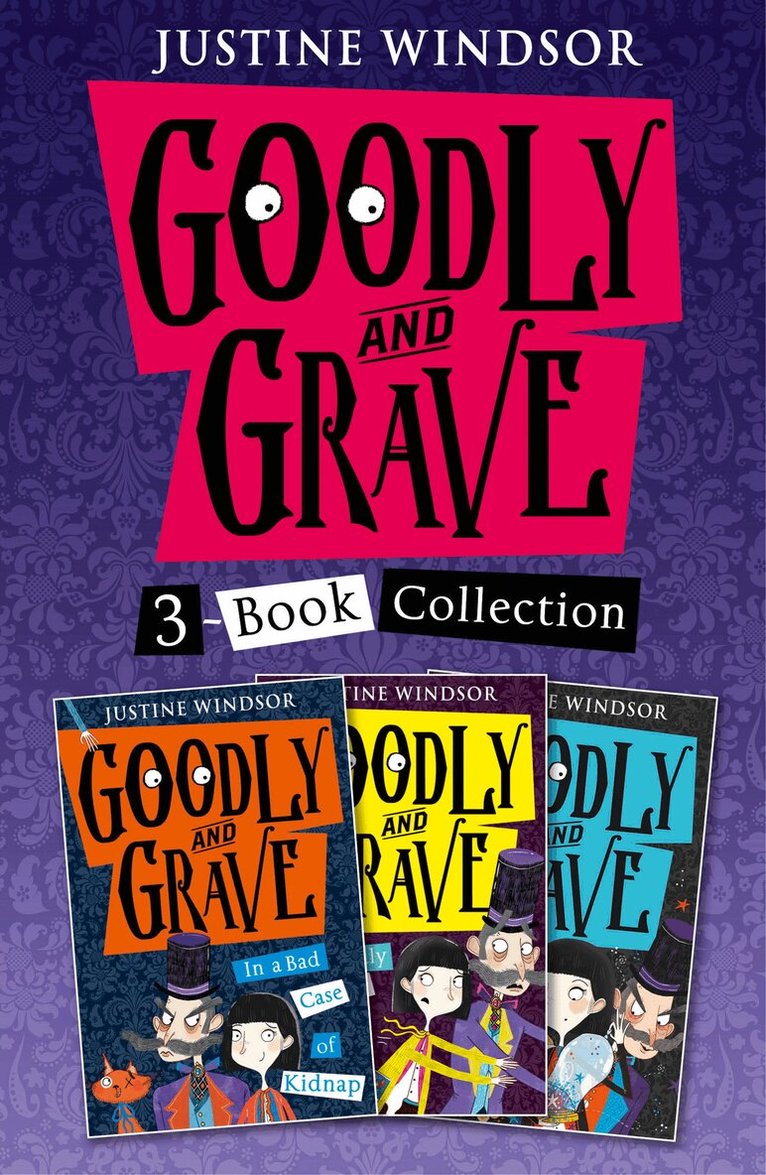 Justine Windsor - Goodly and Grave 3-Book Story Collection, E-bok