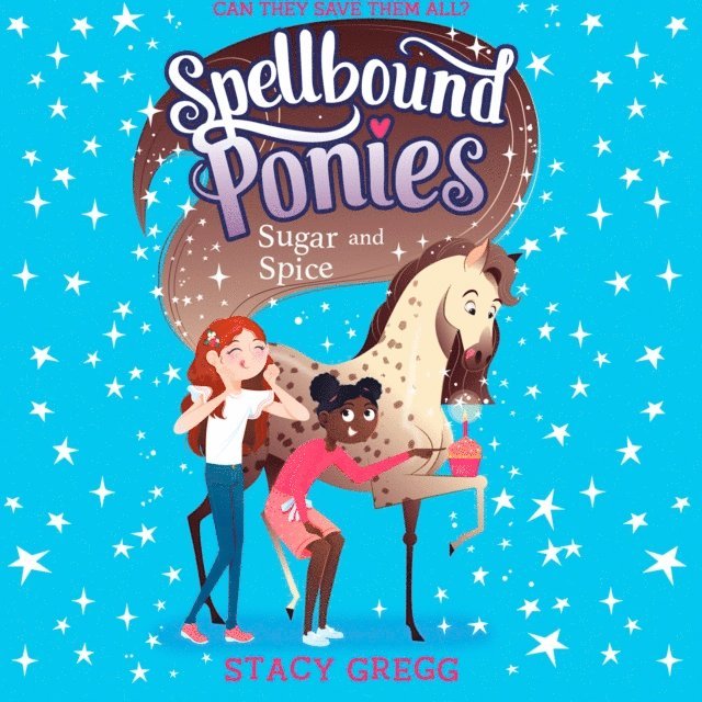 Stacy Gregg - Sugar and Spice, Ljudbok