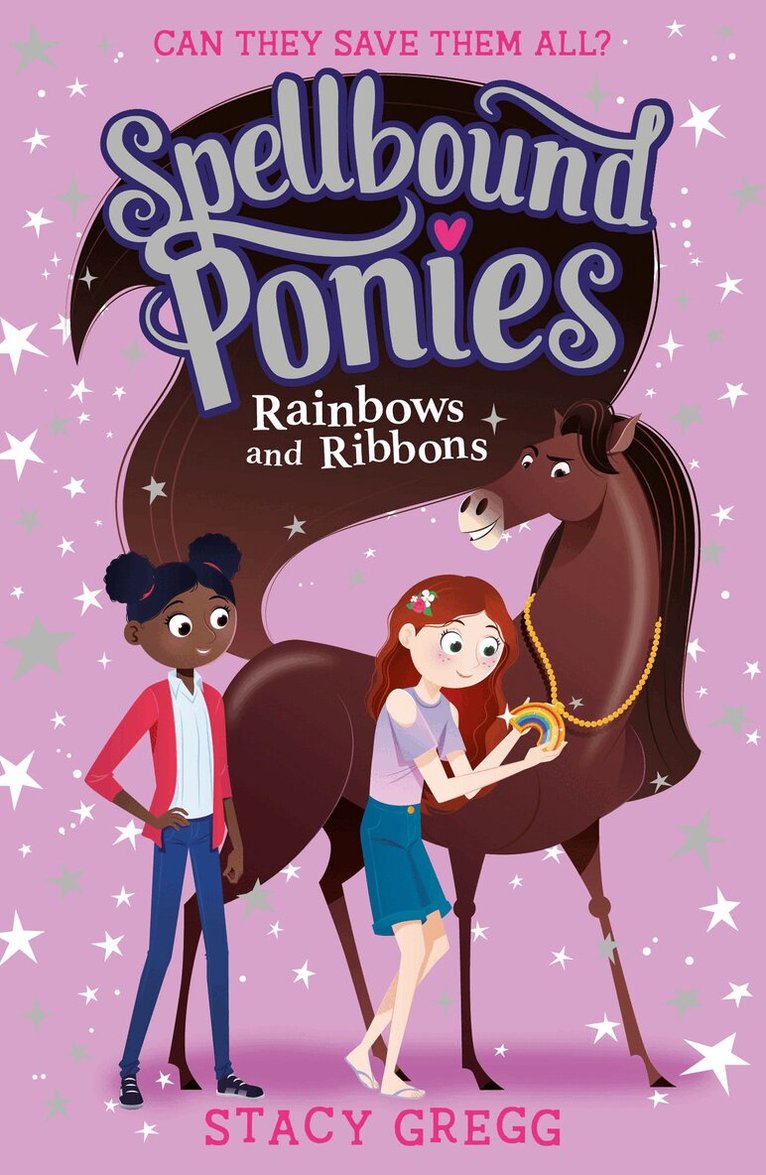 Stacy Gregg - Rainbows and Ribbons, E-bok