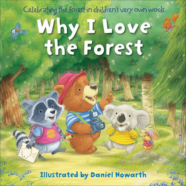 Why I Love the Forest, E-bok