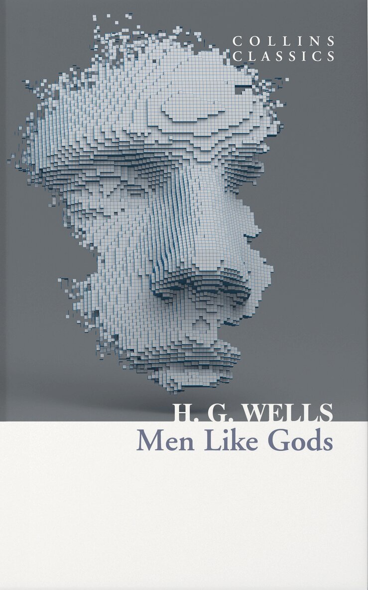 H. G. Wells - Men Like Gods, E-bok