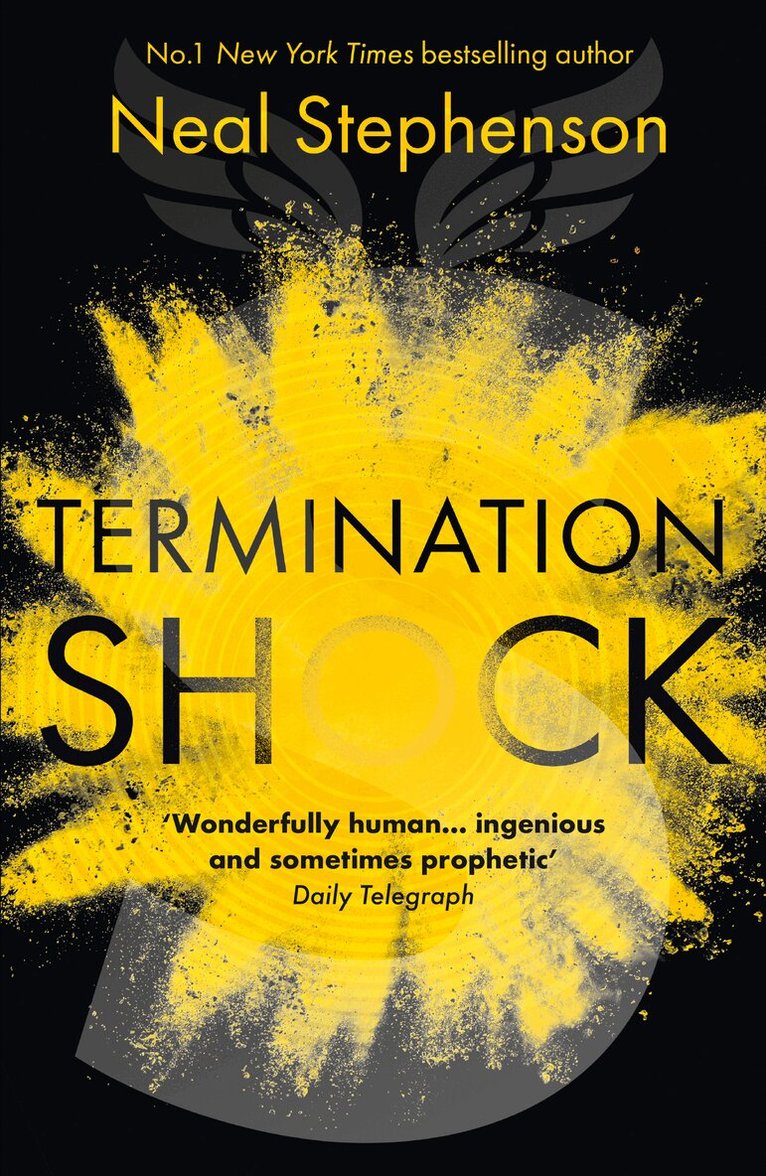 Neal Stephenson - Termination Shock, E-bok