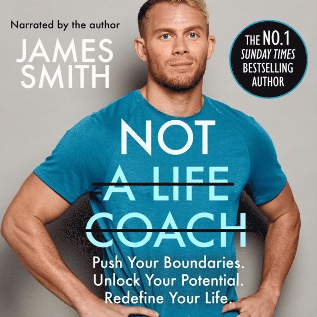 James Smith - Not a Life Coach, Ljudbok