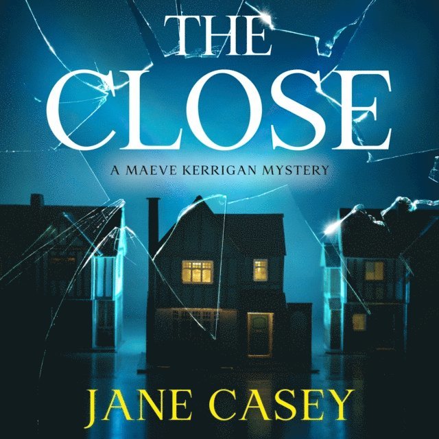 Jane Casey - Close, Ljudbok