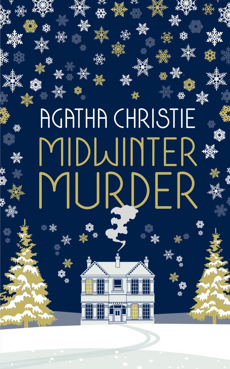 Agatha Christie - MIDWINTER MURDER: Fireside Mysteries from the Queen of Crime, E-bok