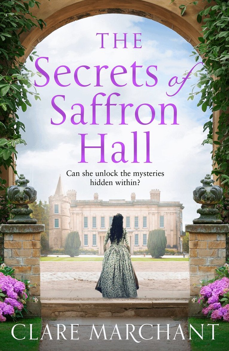 Clare Marchant - Secrets of Saffron Hall, E-bok