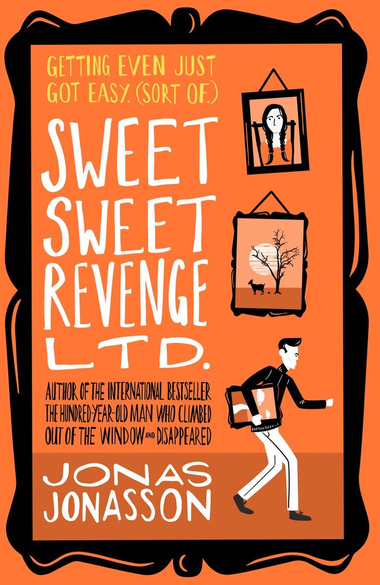 Jonas Jonasson - Sweet Sweet Revenge Ltd., E-bok