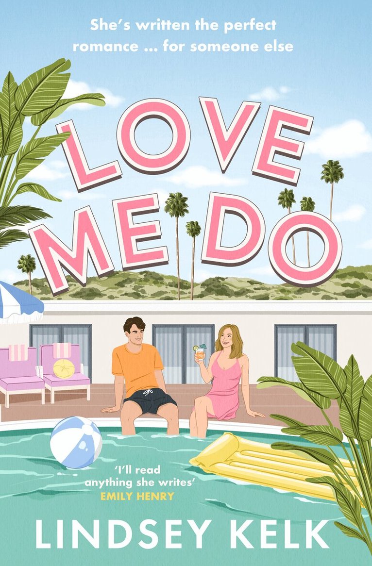 Lindsey Kelk - Love Me Do, E-bok