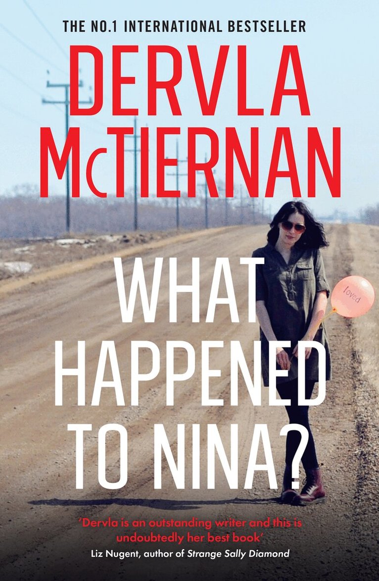 Dervla McTiernan - What Happened to Nina?, E-bok