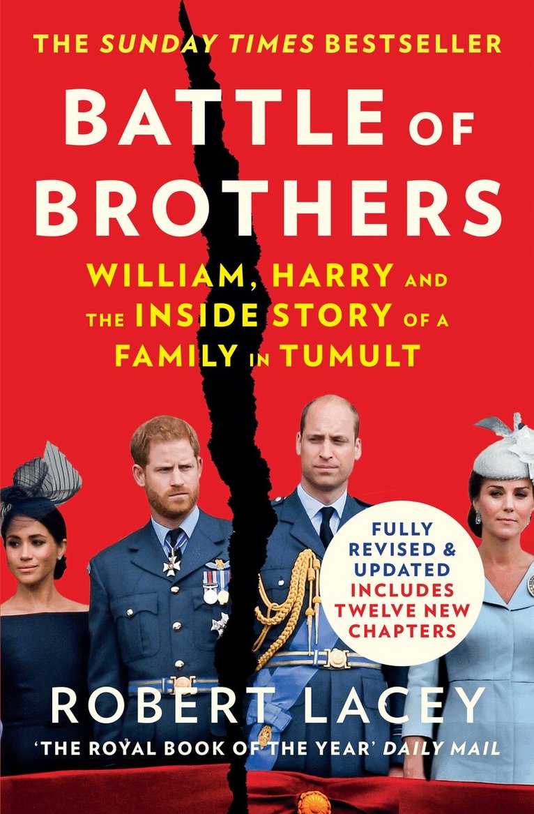 Robert Lacey - Battle of Brothers, E-bok