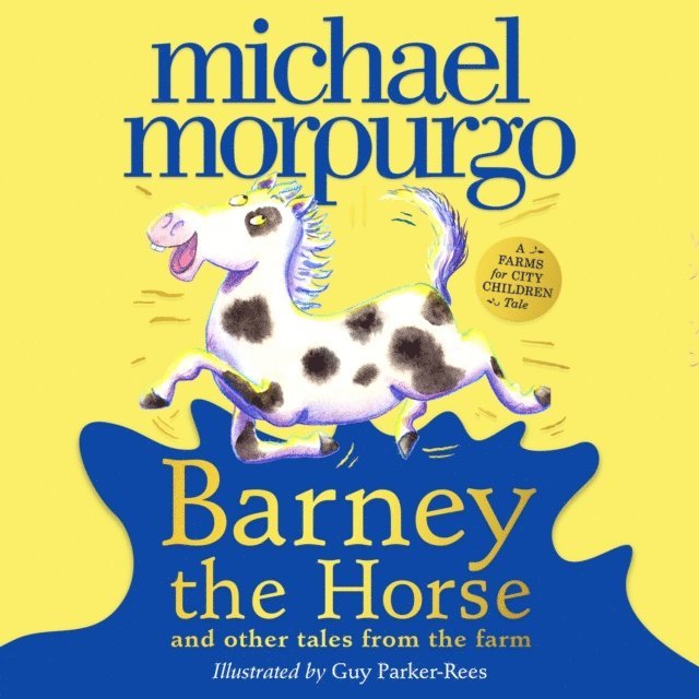 Michael Morpurgo - Barney the Horse and Other Tales from the Farm, Ljudbok