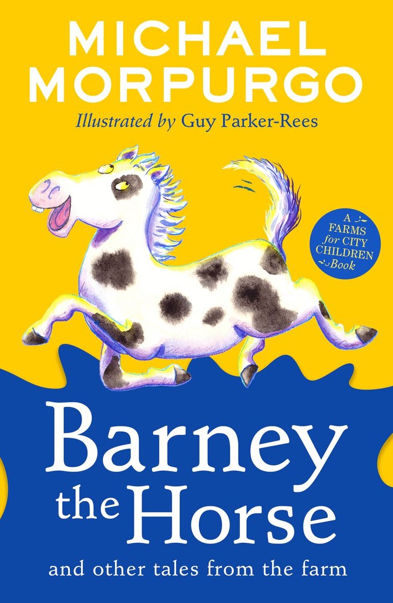 Michael Morpurgo - Barney the Horse and Other Tales from the Farm, E-bok