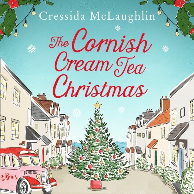 Cressida McLaughlin - Cornish Cream Tea Christmas, Ljudbok