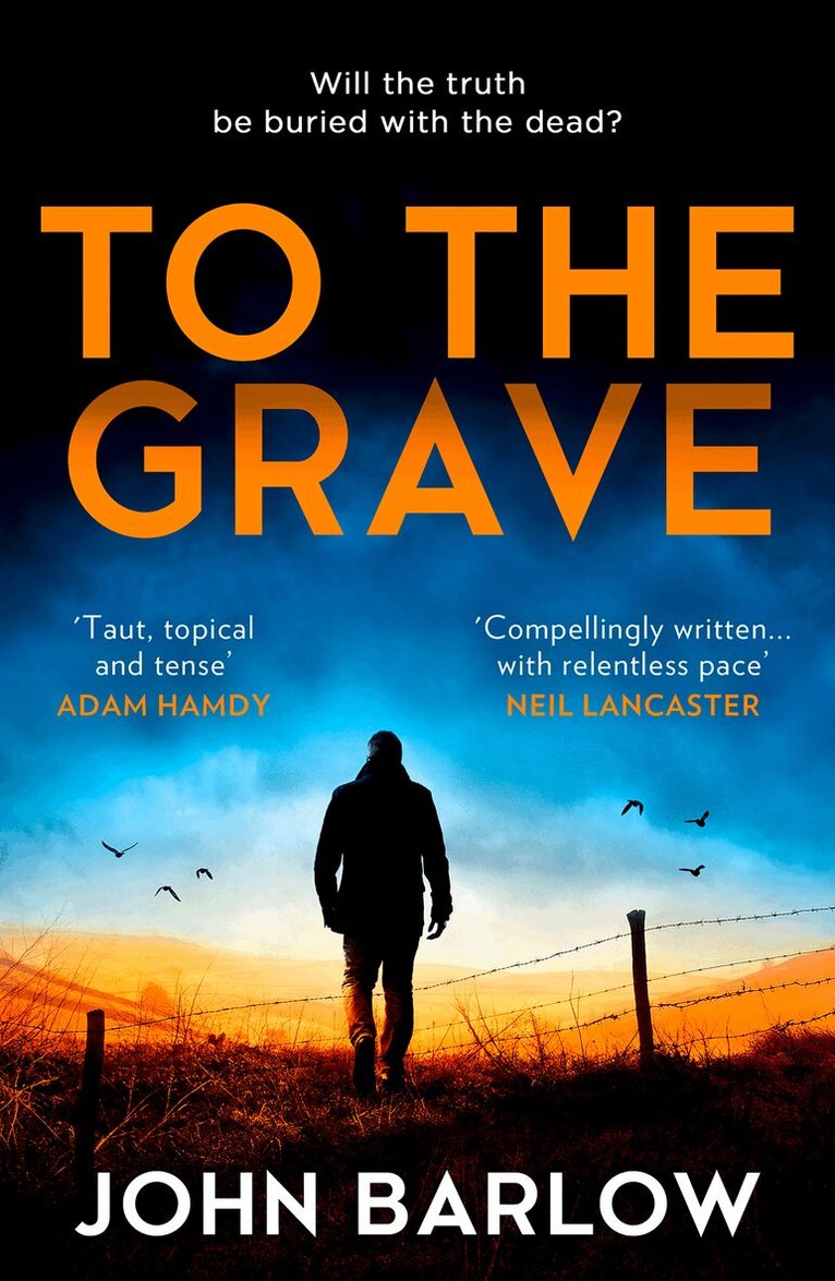 John Barlow - To the Grave, E-bok